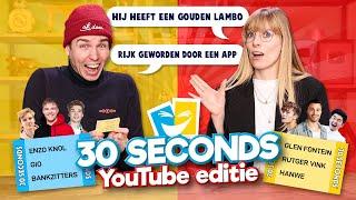 30 SECONDS YouTube Editie!