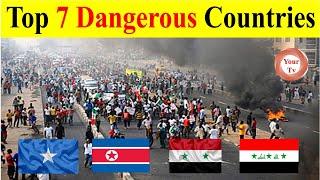 Top 7 Unsafe Country in the World 2021 by YourTv