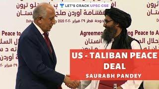 US - Taliban Peace Deal | Crack UPSC CSE 2020 | Saurabh Pandey