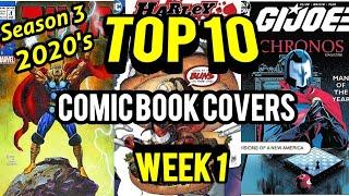 Happy New Year!! 2020's TOP 10 Comic Book Covers  Season 3 Week 1