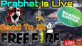 Garena Free fire Live|| BrasilaCustomlive || || Prabhat_Yt