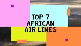 Top African Air lines in 2019