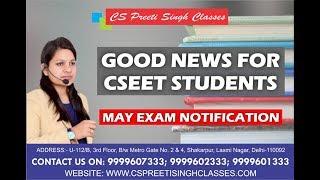 CSEET May exam Notification  I  CSEET Registration  I EXTEND I best cs classes