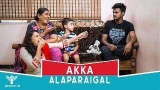 Akka Alaparaigal #Nakkalites