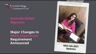 Australia Skilled Migration Major Changes in work Experience Requirement Announced