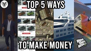 TOP 5 BEST WAYS TO MAKE MONEY IN GTA 5 ONLINE!!