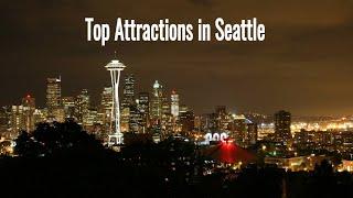 Top Attractions in Seattle