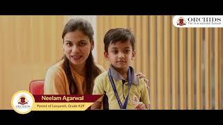 Orchids : Let's hear about Orchids from the parents | Top International School in India