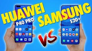 Huawei P40 Pro Vs Samsung Galaxy S20+ FULL COMPARISON! : Which Should You Get?