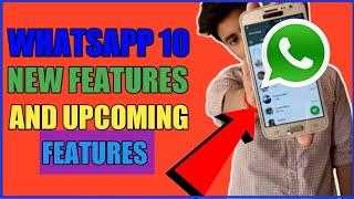 Top 10 New WhatsApp Features Updated And Comming  Soon | WhatsApp Top 10 New Features