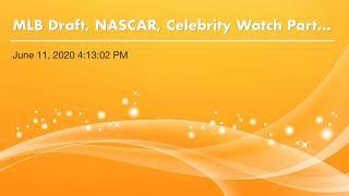 MLB Draft, NASCAR, Celebrity Watch Party, 2014 Top 10 Artists