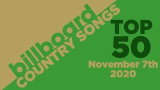 Billboard Country Songs Top 50 (November 7th, 2020)