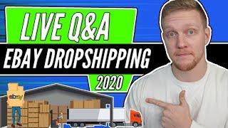 LIVE eBay Dropshipping Q&A - Upcoming eBay 2020 Seller Updates