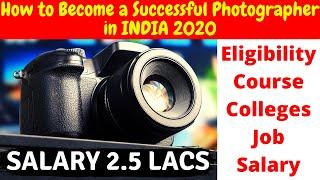 How to become a Successful Photographer in INDIA 2020 | Eligibility,Course,Salary. | #PhotoTM