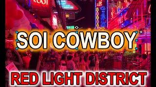 Bangkok Thailand Red Light District Soi Cowboy 2020