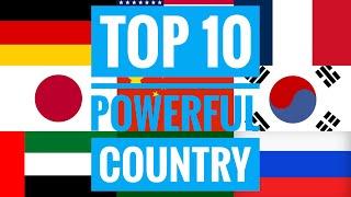 TOP 10 POWERFUL COUNTRY IN THE WORLD | MAKE REAL | 1440p