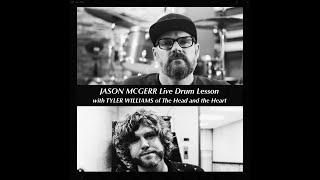 Refuge In Practice: Jason McGerr Live Drum Lesson with Tyler Williams of The Head And The Heart