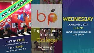 Top 10 things to do in College - BrainPundits Webinar [National Education Policy 2020 Update]