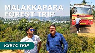 Malakkapara KSRTC Special Tourist Bus Service | KSRTC FOREST TRIP | Malakkappara KSRTC Trip