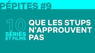 10 séries et films que les STUPS n'approuvent pas I Pépites #9 I Netflix France