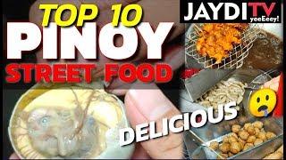 FILIPINO STREET FOOD  | TOP 10 | MUST WATCH!