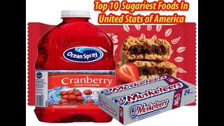 Top 10 Sugariest Foods In America , Food in  United Stats of America (Part 1)