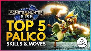 Monster Hunter Rise | Top 5 Palico Skills & Moves To Improve Your Hunts!