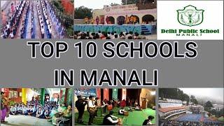 TOP 10 SCHOOL IN MANALI