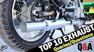 TOP 10 Exhaust Questions