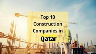 Top 10 construction company in Qatar