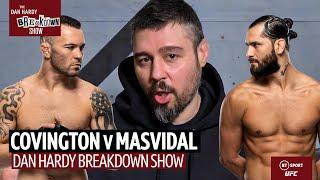 Colby Covington v Jorge Masvidal Tactical Breakdown | UFC 272 | Dan Hardy Breakdown Show