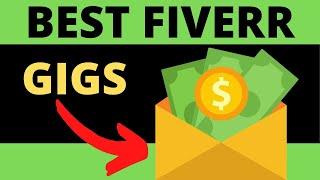 Best Fiverr Gigs To Make Money with Fiverr in 2020 - Top 10 Gigs to Make Money on Fiverr