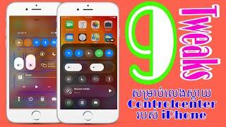 Top 9 Checkra1n tweaks for control center on iPhone - iOS 12.4.6 -13.4