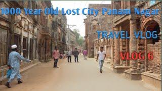 1000 YEAR OLD PANAM CITY / PANAM NAGAR SONARGAON