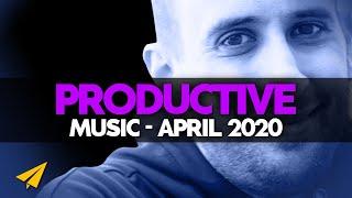 Productive Music Playlist | 2 Hour Mix | April 2020 | #EntVibes