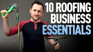 Top 10 Essential Roofing Business Tools and Services | What you Must Have?