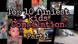 Top 10 funniest kids compilation (part 1)