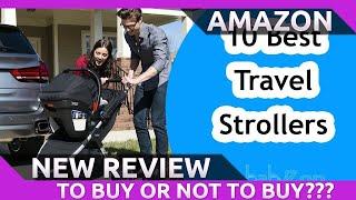 Best Travel System Strollers 2020 - Top 10 Travel System Stroller Reviews