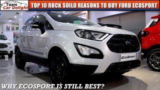 Ford Ecosport - Top 10 Reasons why you must Buy Ecosport over Rivals | Team Car Delight