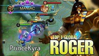 So Close For SAVAGE!! ROGER Top 1 Global PrinceKyra. | MLBB