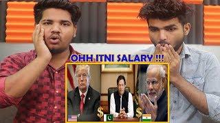 Indian Reaction On 10 Famous Leaders And Their Salaries  دنیا کے مشہور ترین حکمران اور ان کی تنخواہ