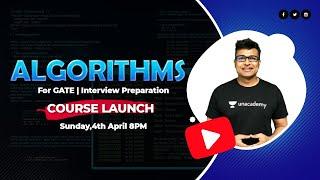 Launching of Algorithms Course | For GATE and Interview Preparation | Algorithms Free Course | RBR