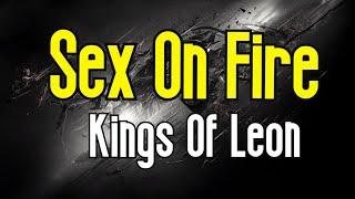 Sex On Fire (KARAOKE) | Kings Of Leon