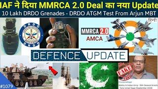 Defence Updates #1079 - MMRCA Update, ATGM Fired From Arjun,  10 Lakh DRDO Grenades, Nirbhay Trials