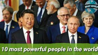 Top 10 Most powerful people in world | most world top information