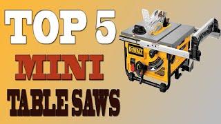 Best Mini Table Saws 2020 – Top 5 Table Saws Review.