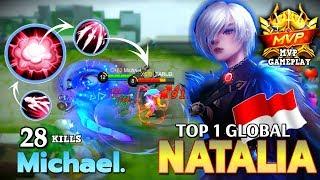 Give me Names & I will give you 28 Kills!! | Top 1 Global Natalia by Michael. ~ Mobile Legends