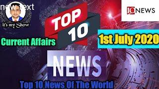 1st July 2020 Top 10 News Of The day|Current Affairs|Its My Show|Noorullah Bhatti