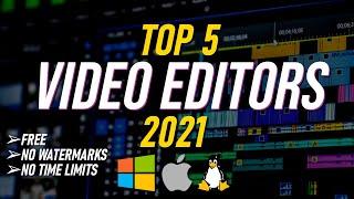 Top 5 Best FREE VIDEO EDITING Software (2021)