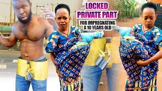 MAN  WAS LOCKED FOR IMPREGNATING A 10 YEARS OLD GIRL /2022 NEW MOVIE